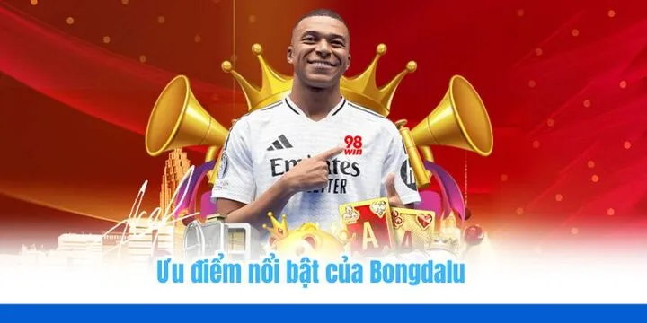 Bongdalu hứa hẹn trải nghiệm chỉn chu với nhiều ưu điểm