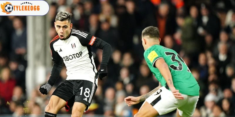 Đánh giá kèo Fulham vs Newcastle United