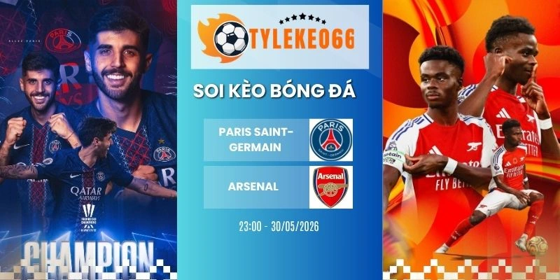 Soi kèo nhà cái PSG vs Arsenal hôm nay ngày 30/05/2026 - C1