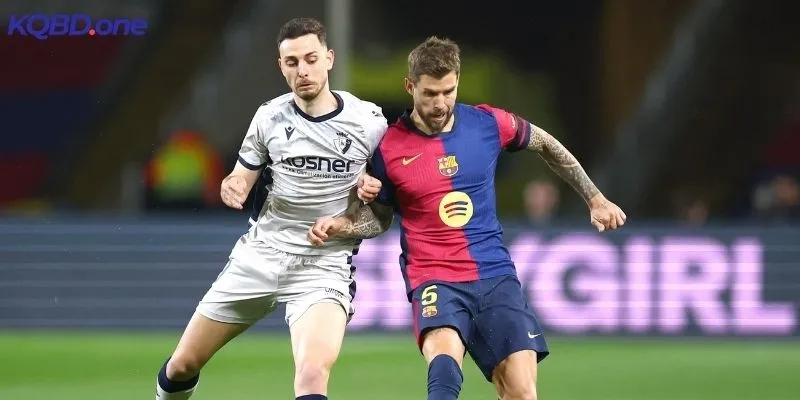 Thông tin, phong độ Osasuna vs Barcelona